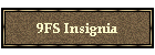9FS Insignia