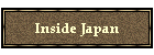 Inside Japan