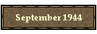 September 1944